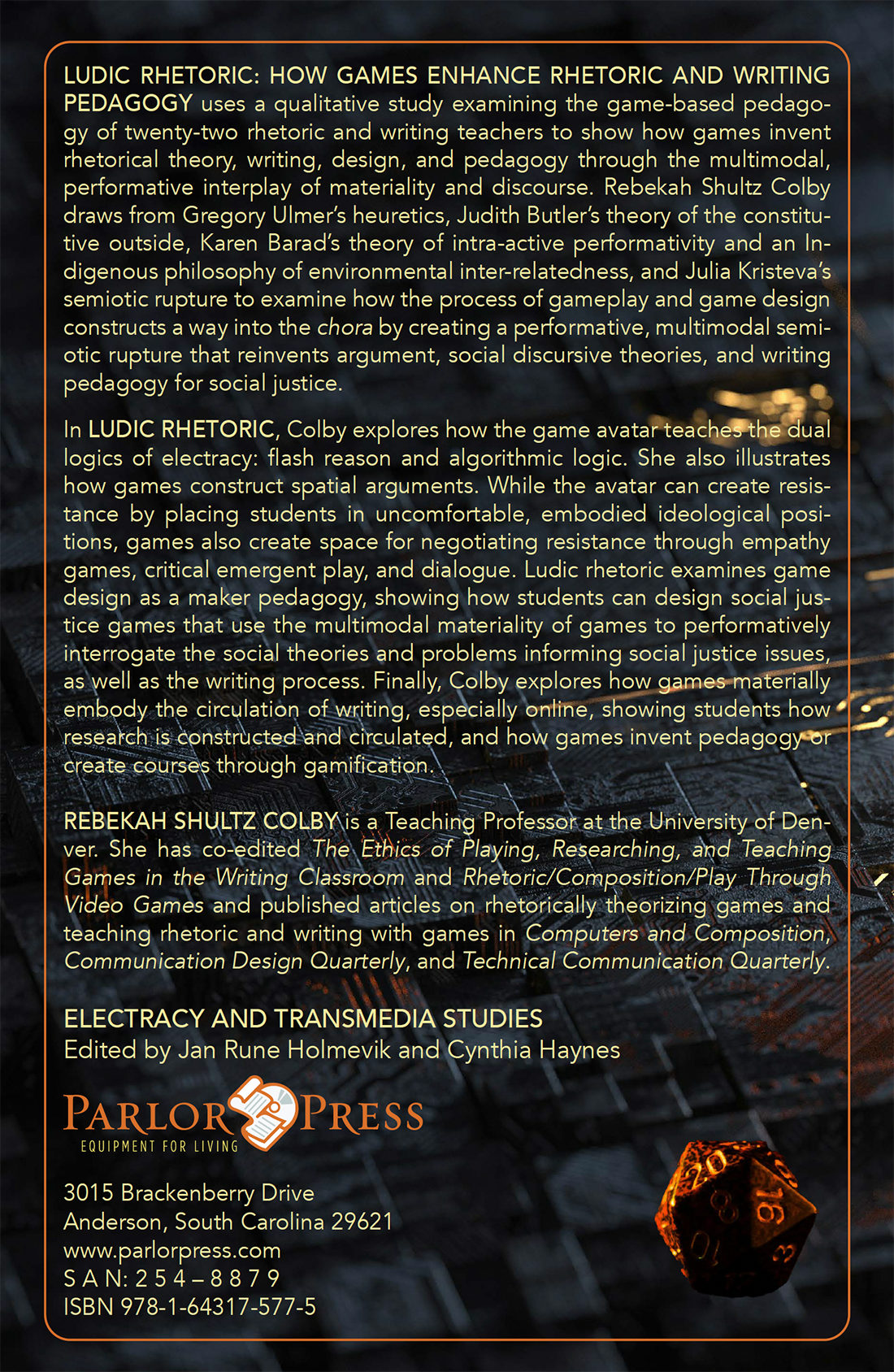 Ludic Rhetoric: How Games Enhance Rhetorical Theory and Pedagogy