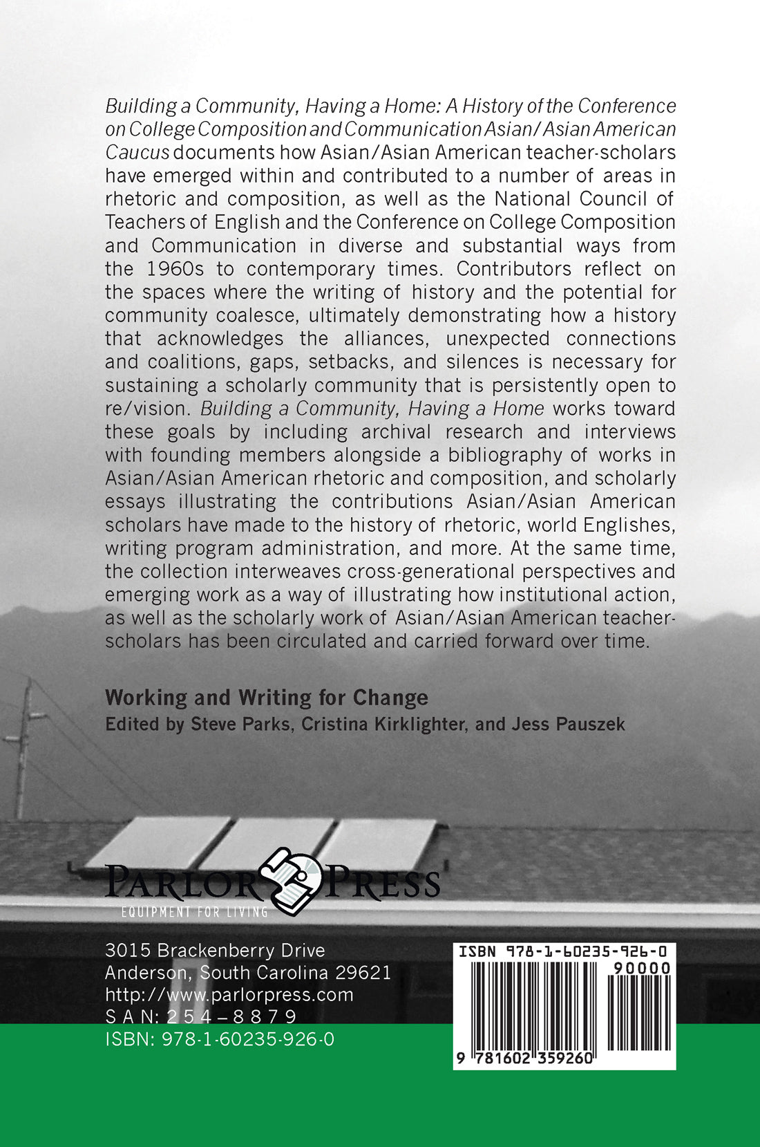 Building a Community, Having a Home: A History of the Conference on College Composition and Communication Asian/Asian American Caucus