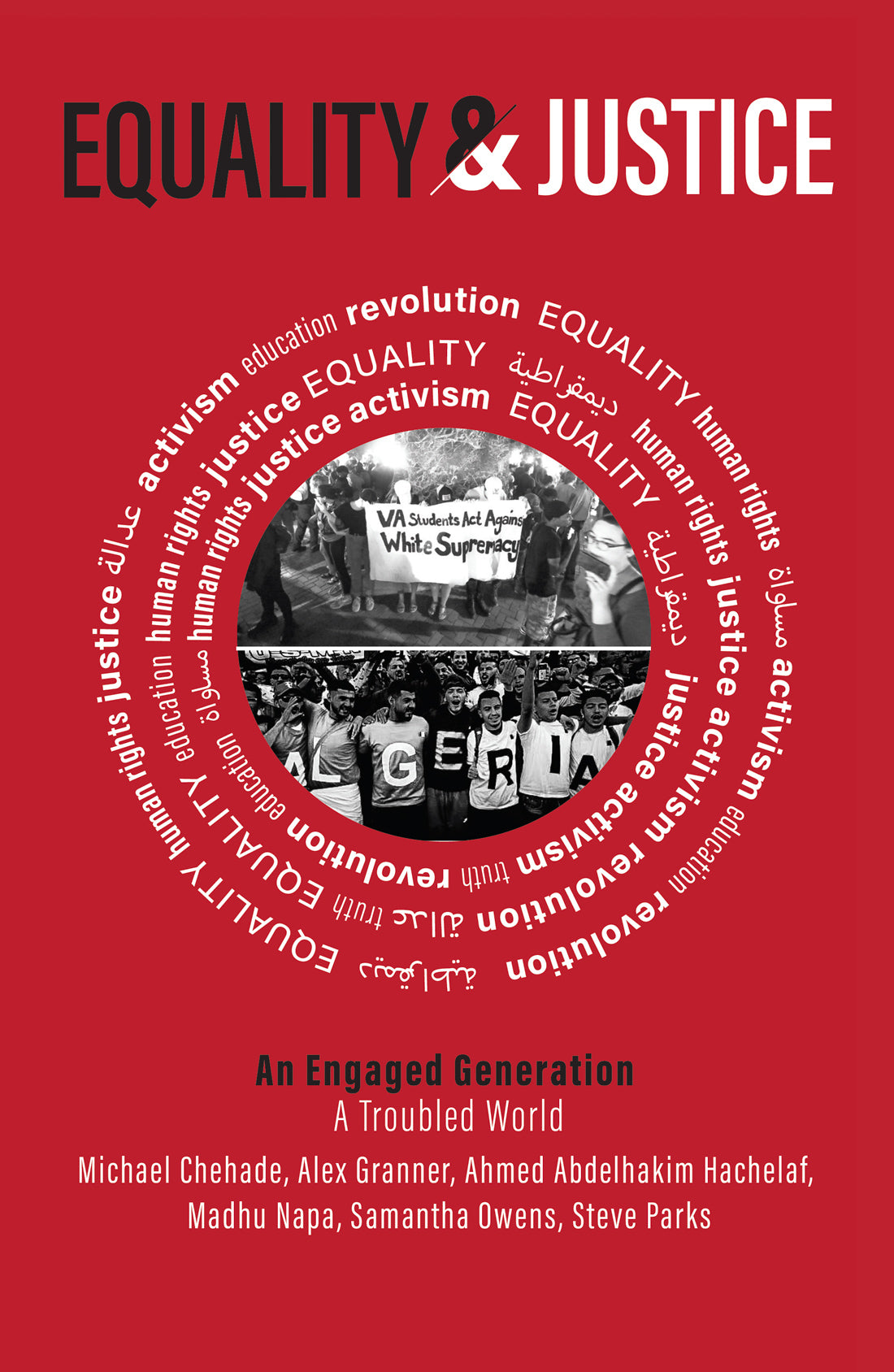 Equality and Justice: An Engaged Generation, a Troubled World