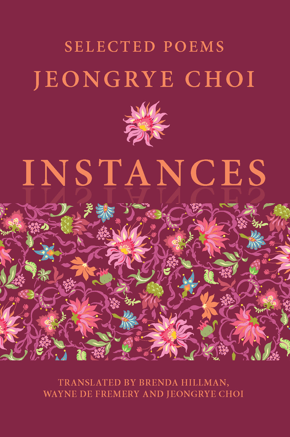 Instances: Selected Poems