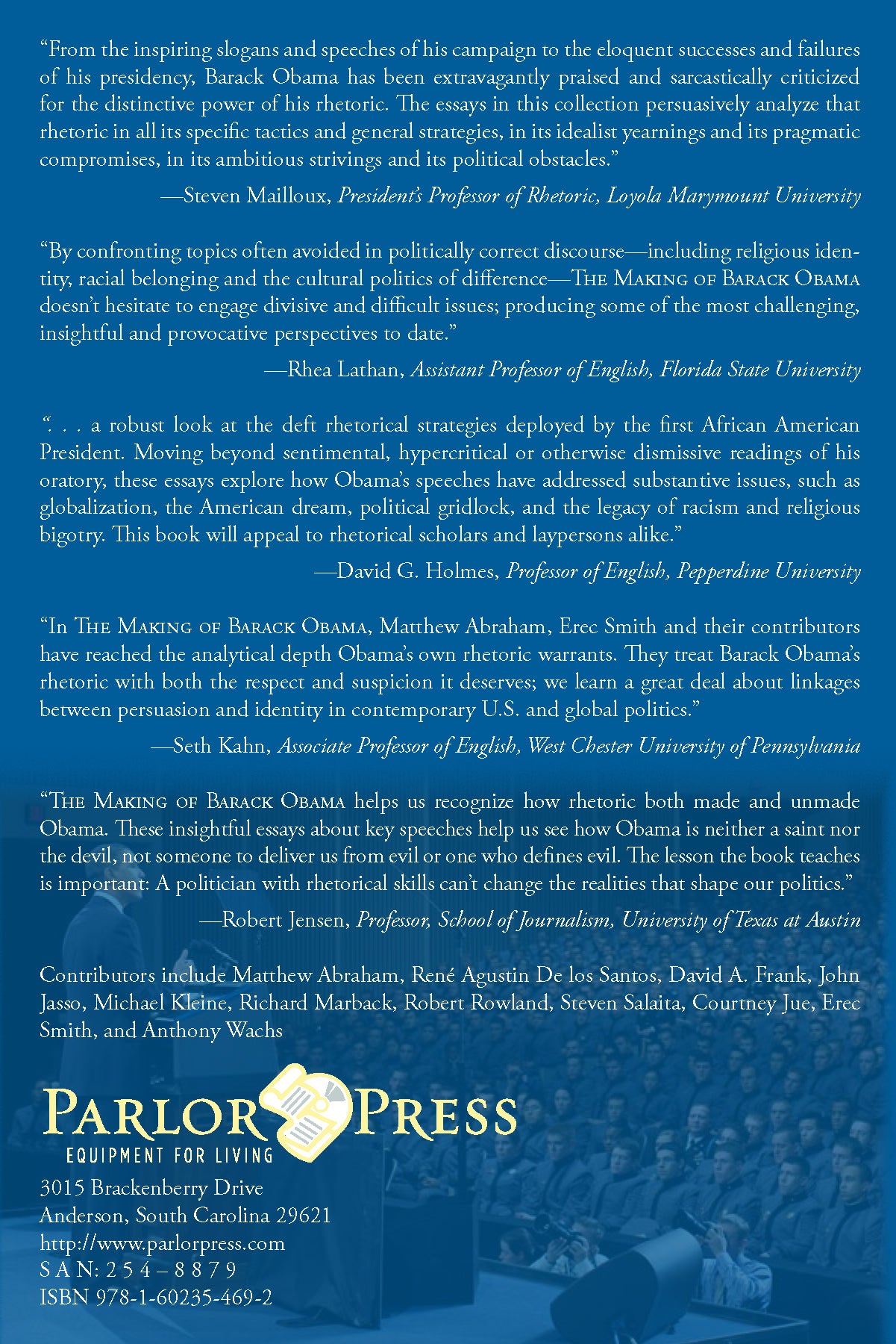 The Making of Barack Obama: The Politics of Persuasion