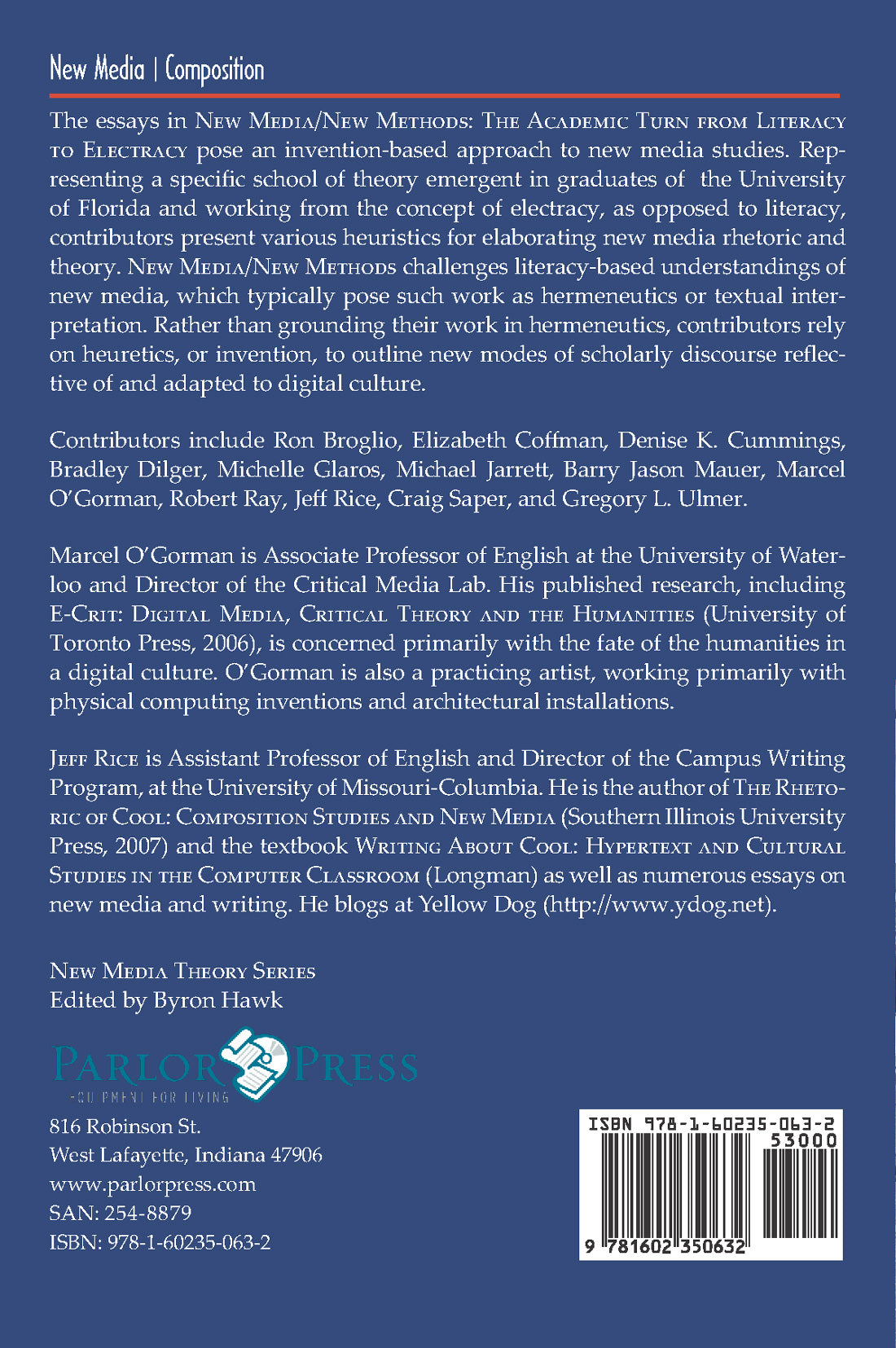 New Media/New Methods: The Academic Turn from Literacy to Electracy