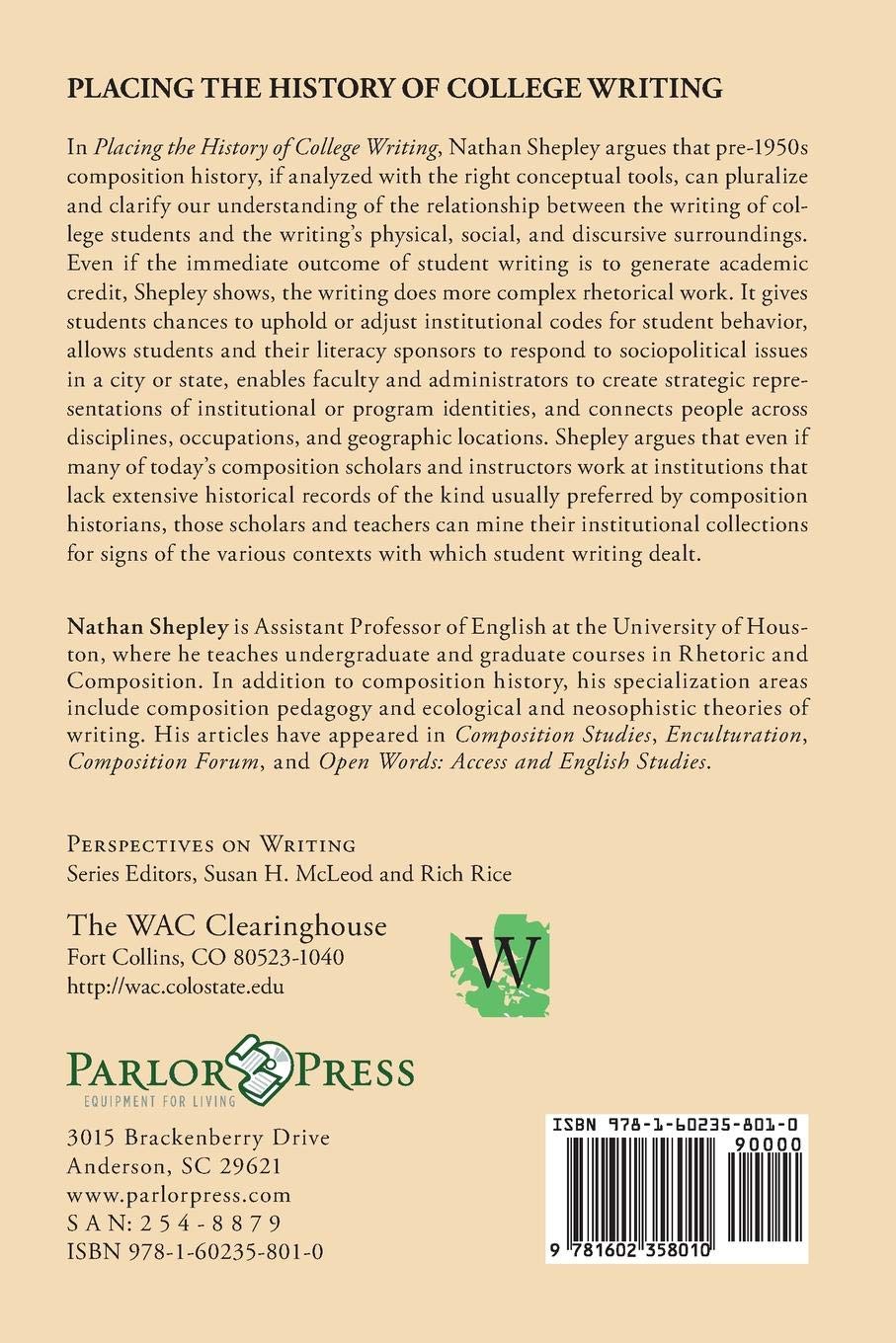 Placing the History of College Writing: Stories from the Incomplete Archive