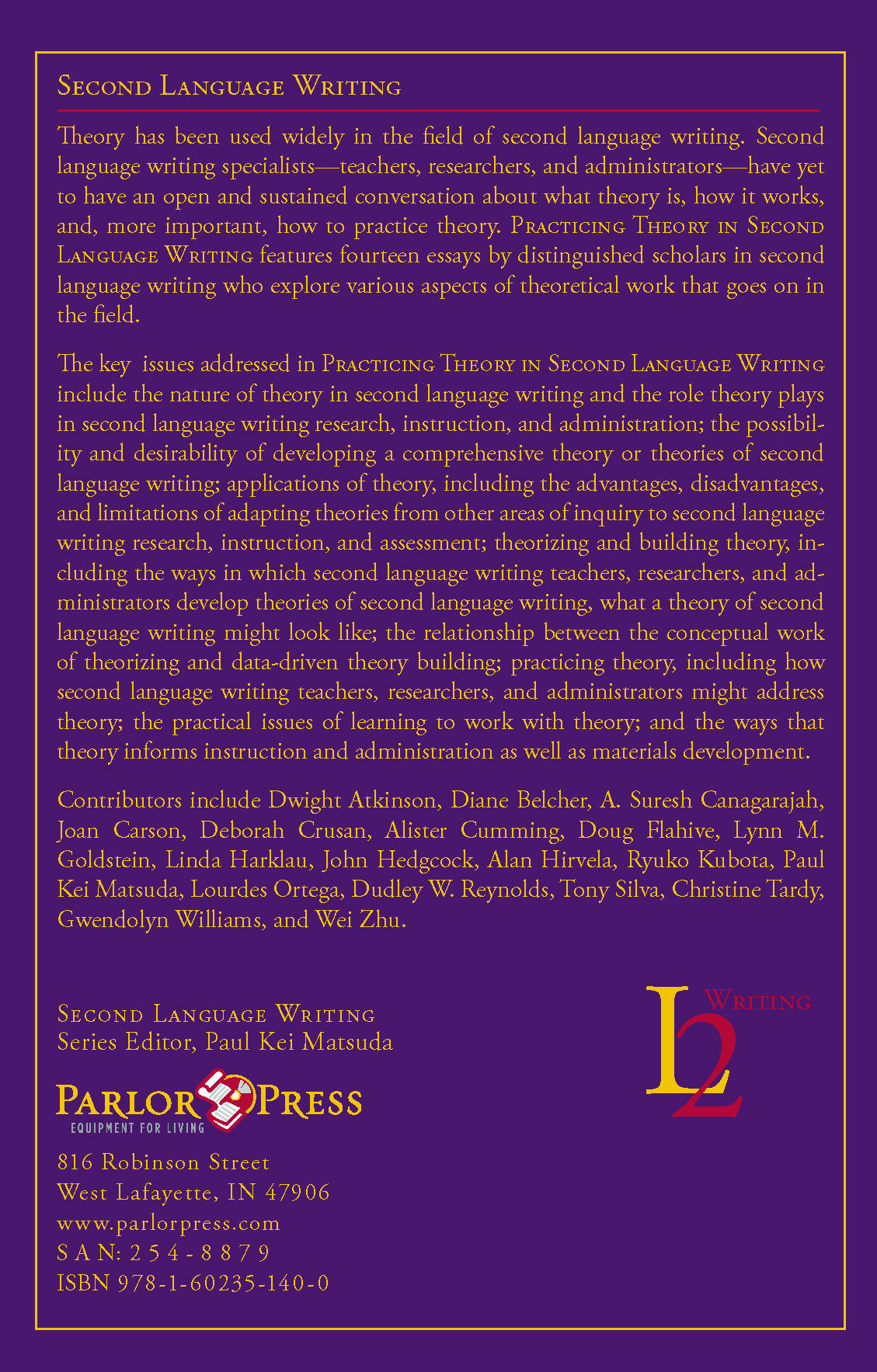 Practicing Theory in Second Language Writing