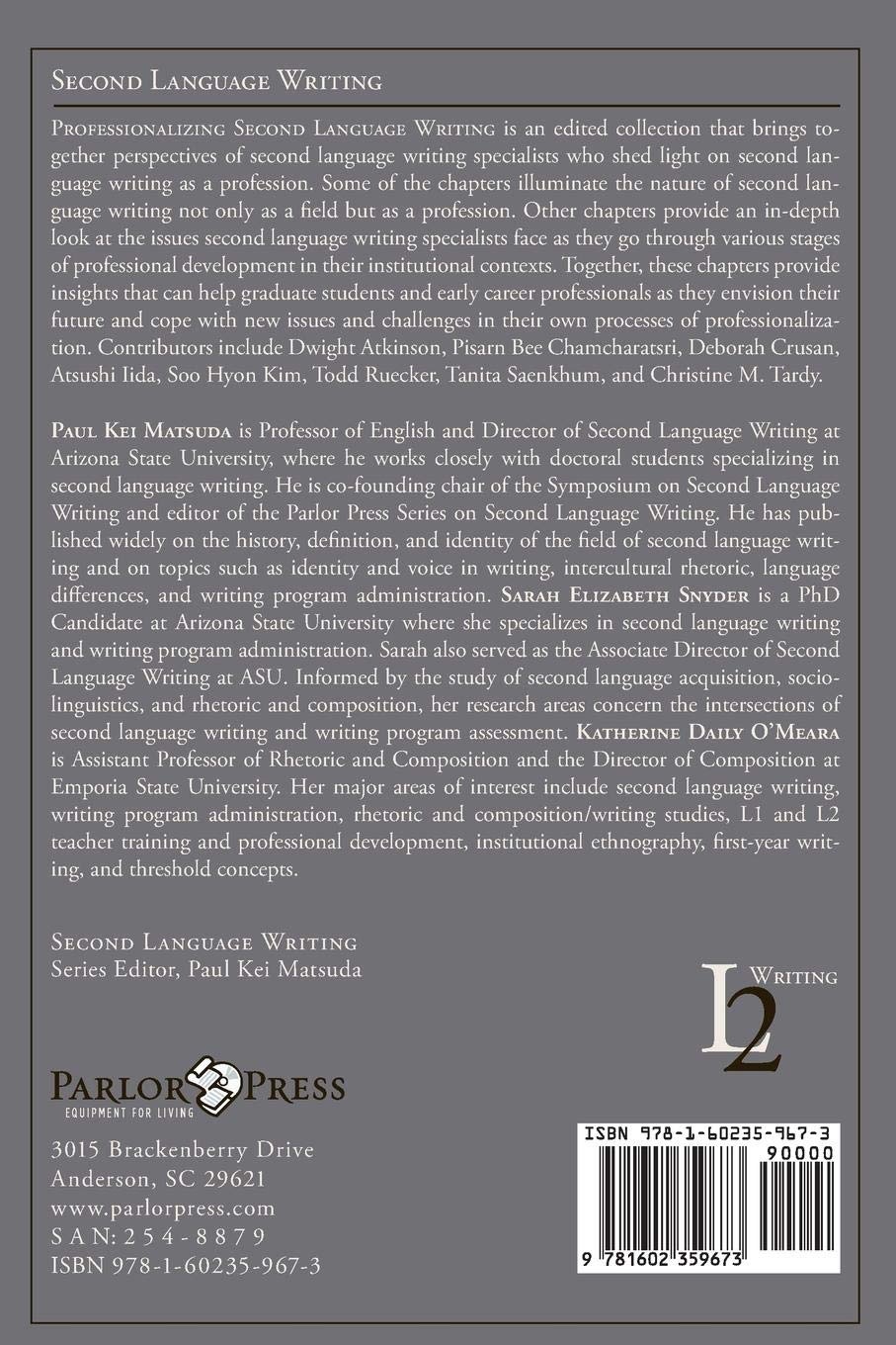 Professionalizing Second Language Writing