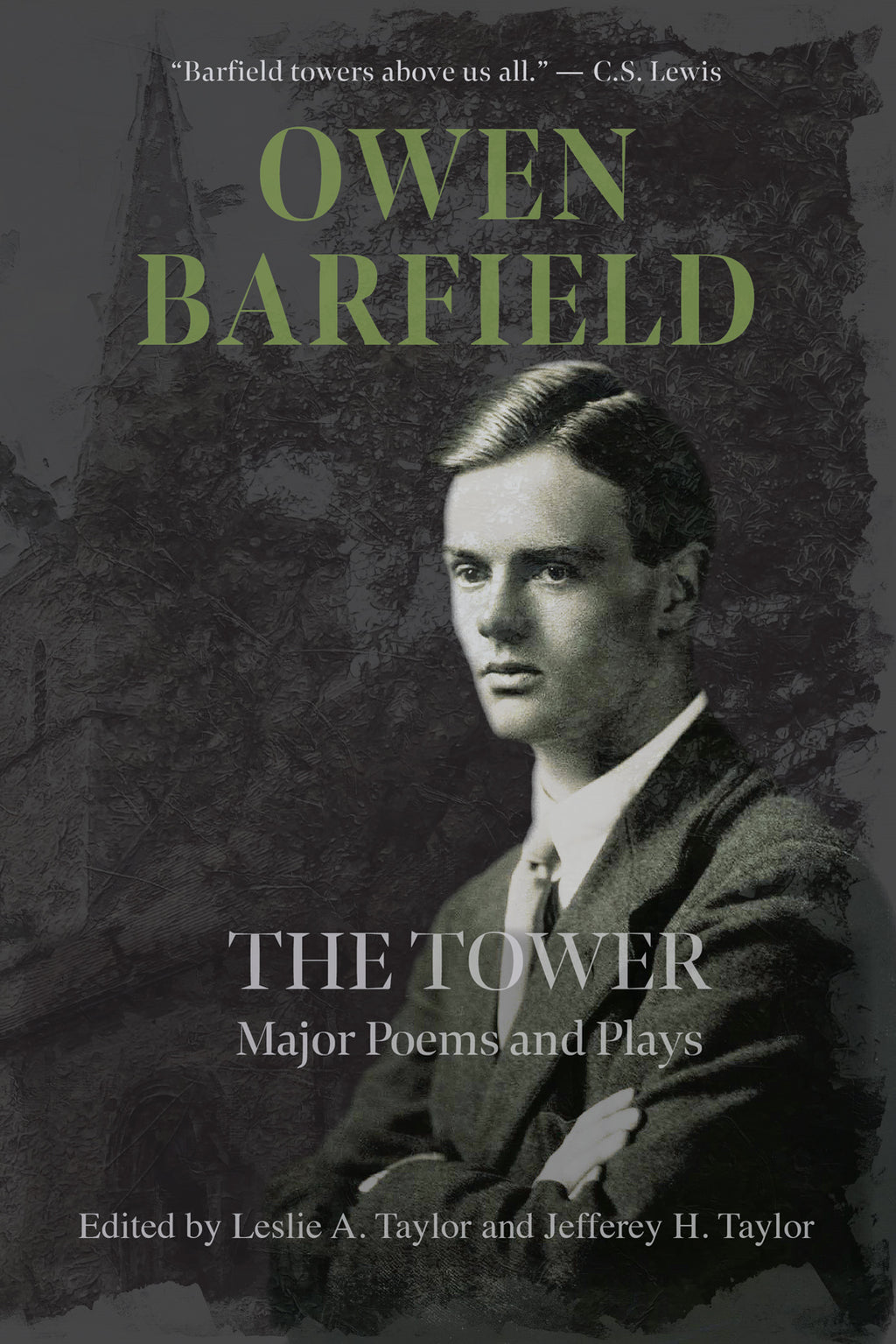 The Tower Major Poems and Plays by Owen Barfield Parlor Press