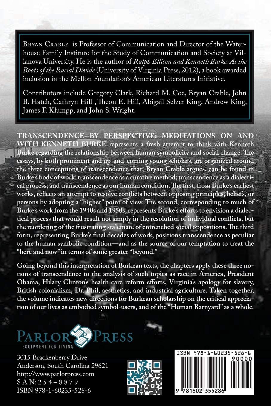 Transcendence by Perspective: Meditations on and with Kenneth Burke