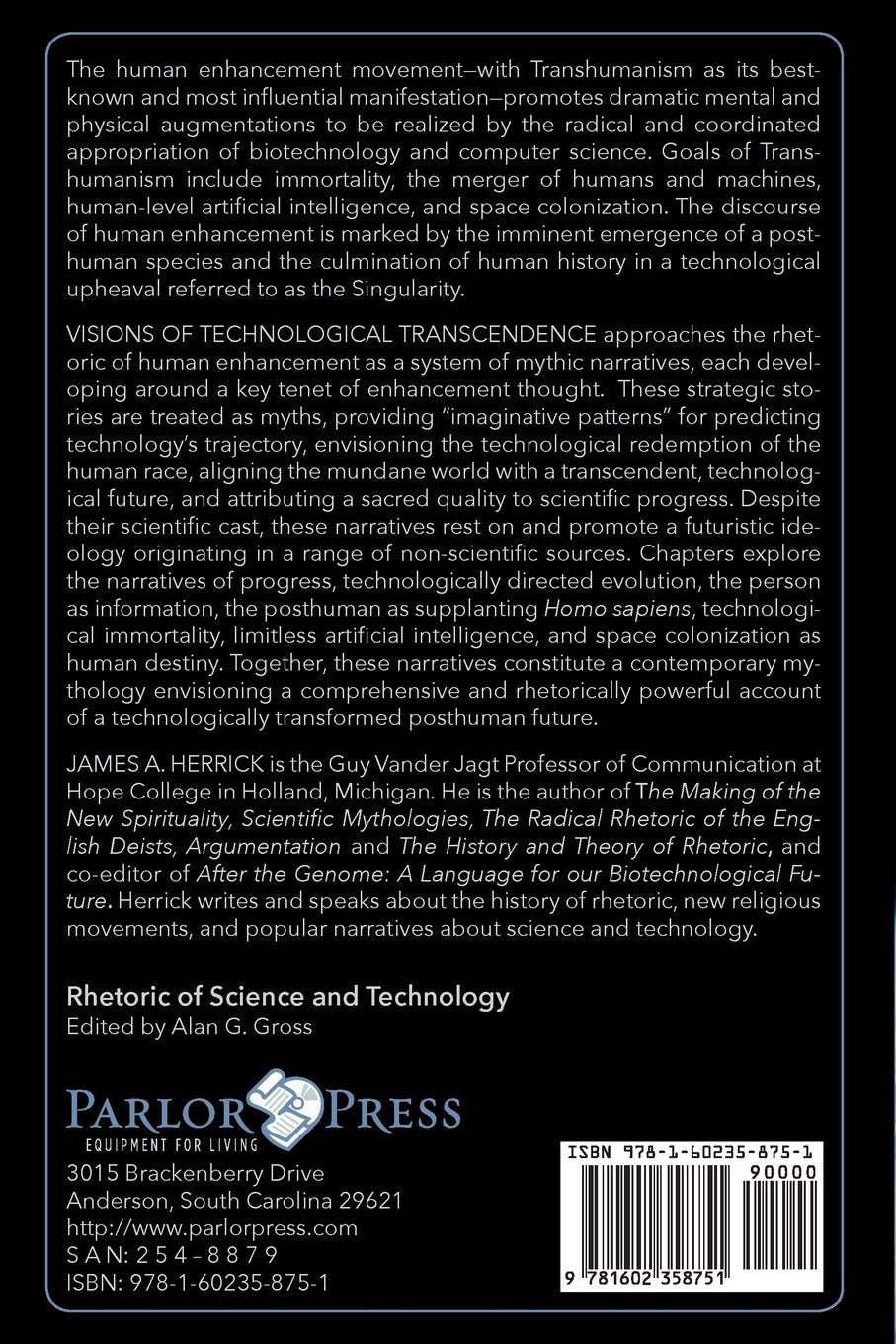 Visions of Technological Transcendence: Human Enhancement and the Rhetoric of the Future