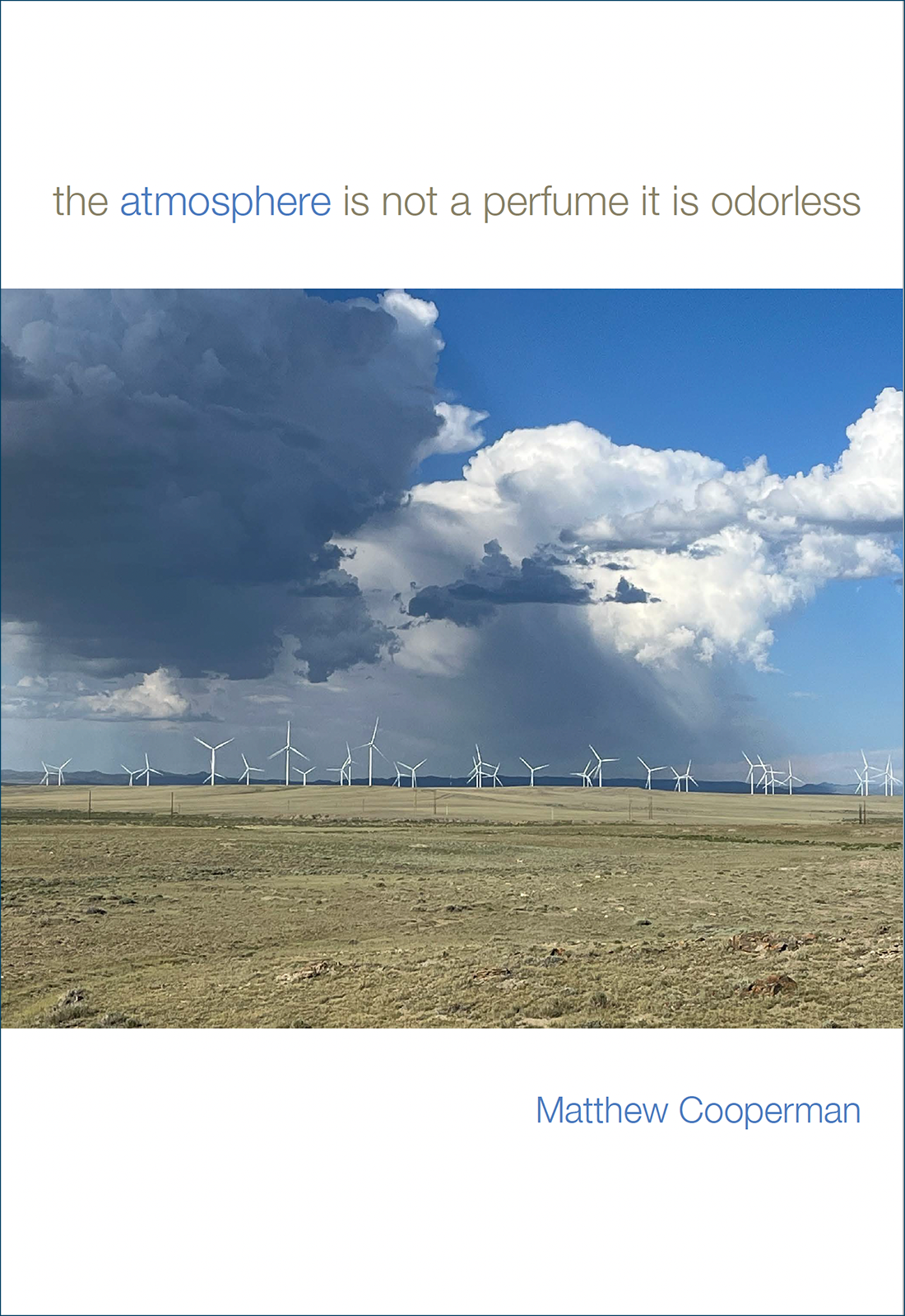 the atmosphere is not a perfume it is odorless