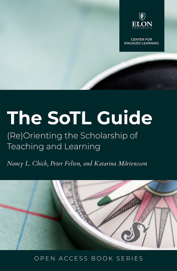 The SoTL Guide: (Re)Orienting the Scholarship of Teaching and Learning