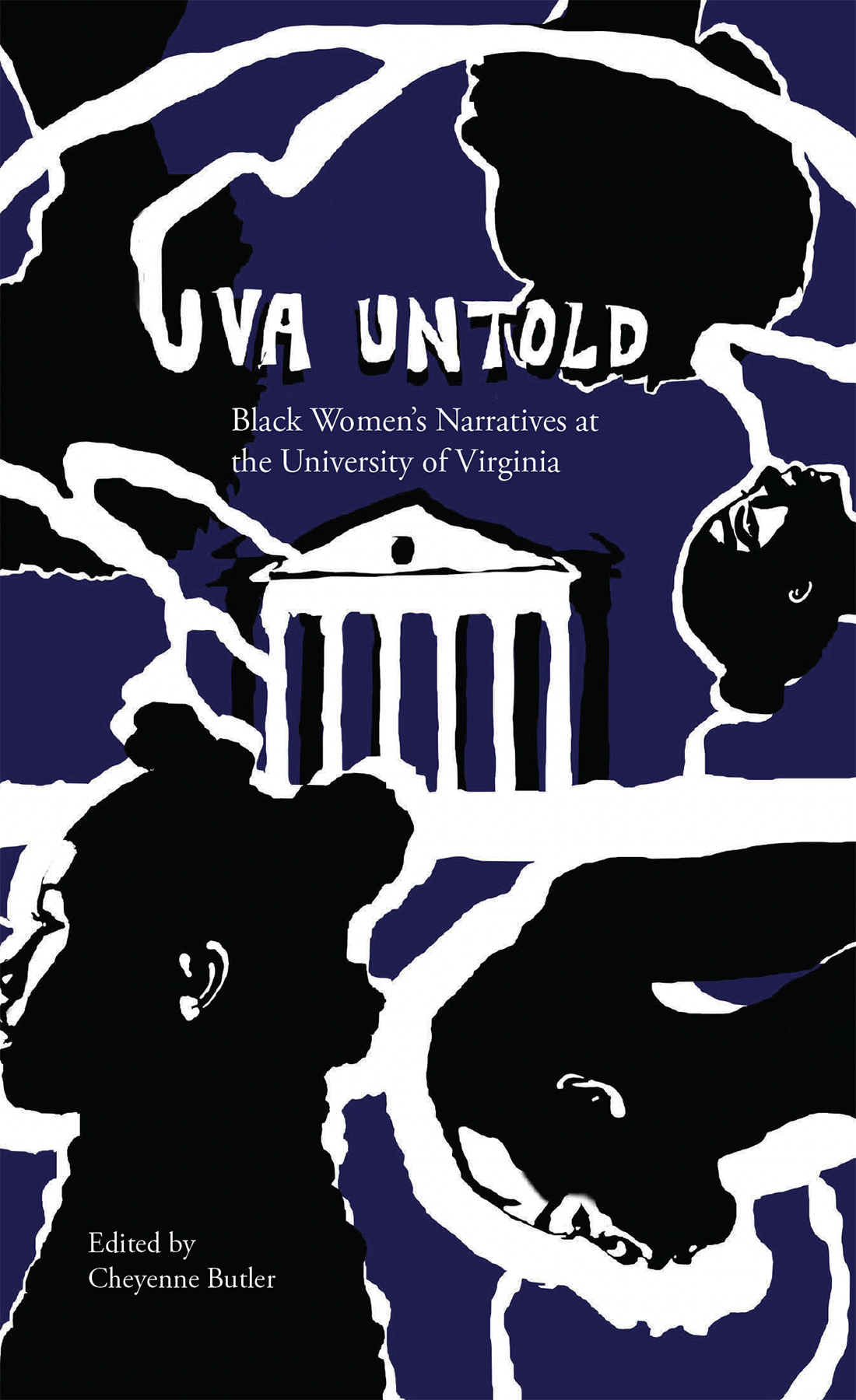 UVA Untold: Black Women's Narratives at the University of Virginia