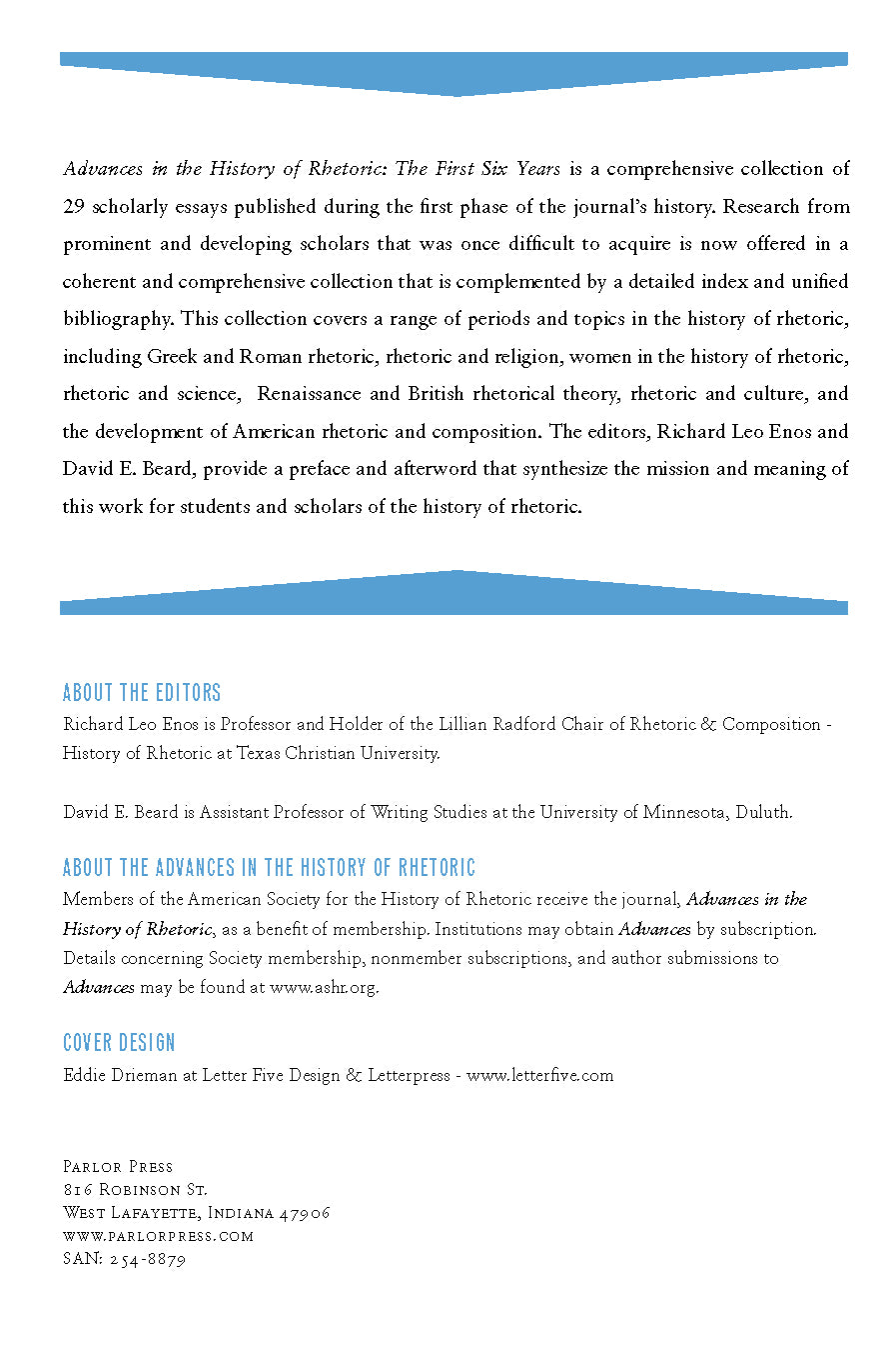Advances in the History of Rhetoric: The First Six Years
