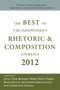 Best of the Independent Rhetoric and Composition Journals 2012