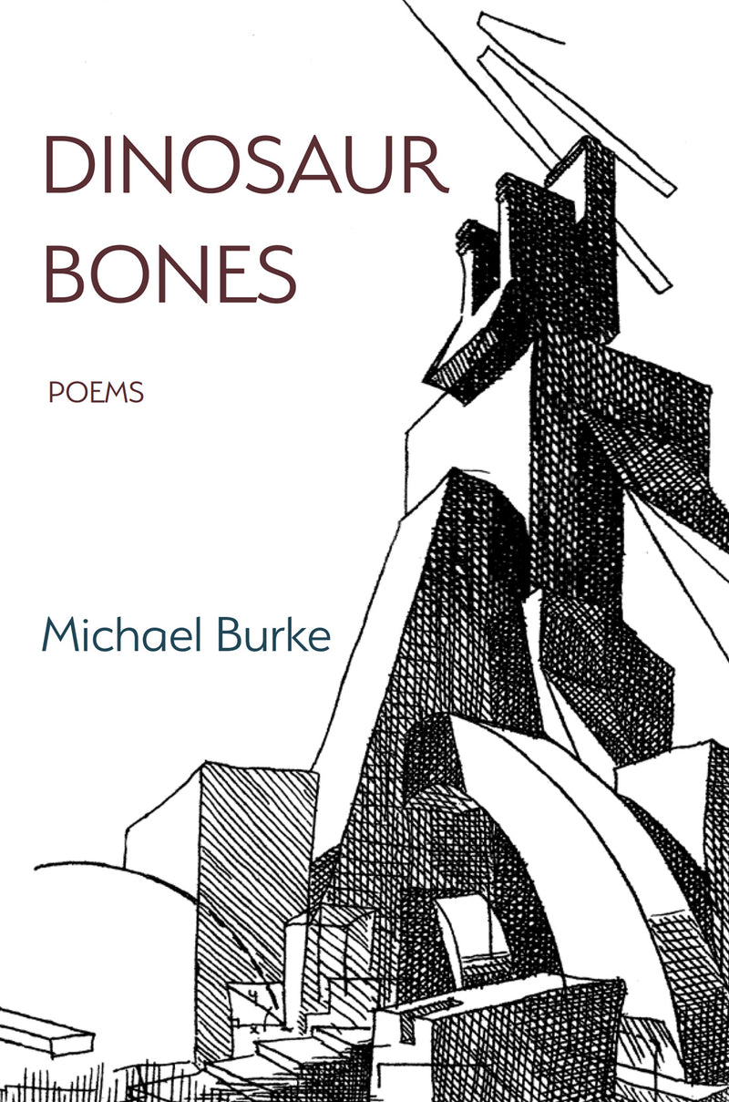 Dinosaur Bones: Poems
