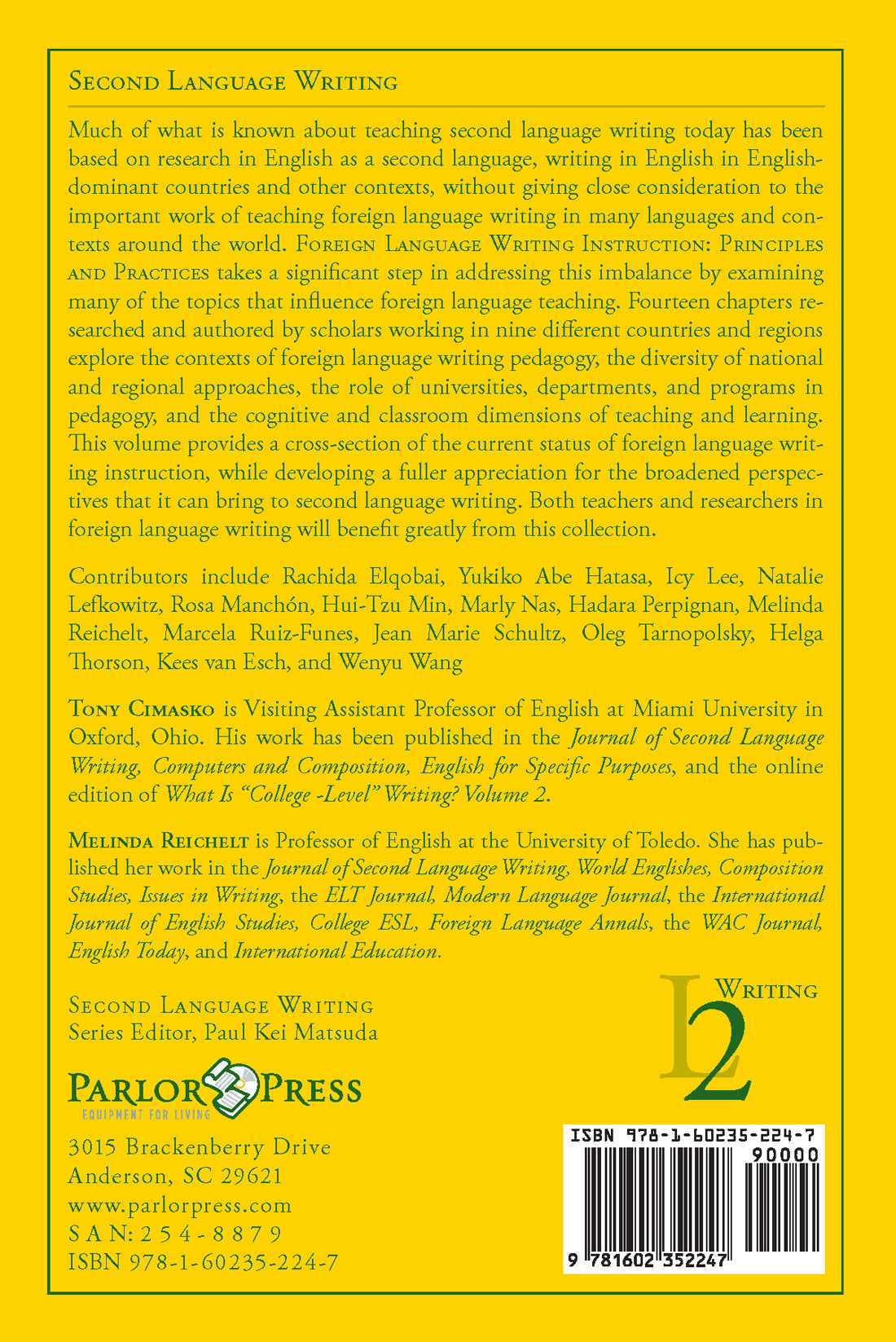 Foreign Language Writing Instruction: Principles and Practices