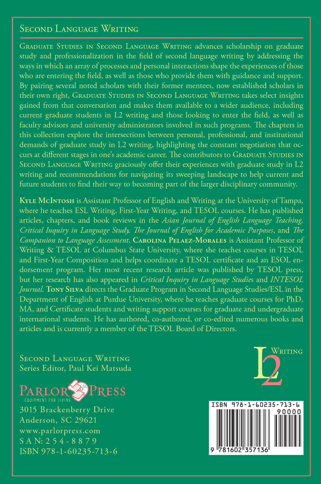 Graduate Studies in Second Language Writing