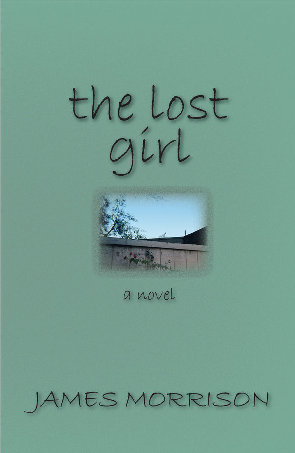 The Lost Girl: A Novel