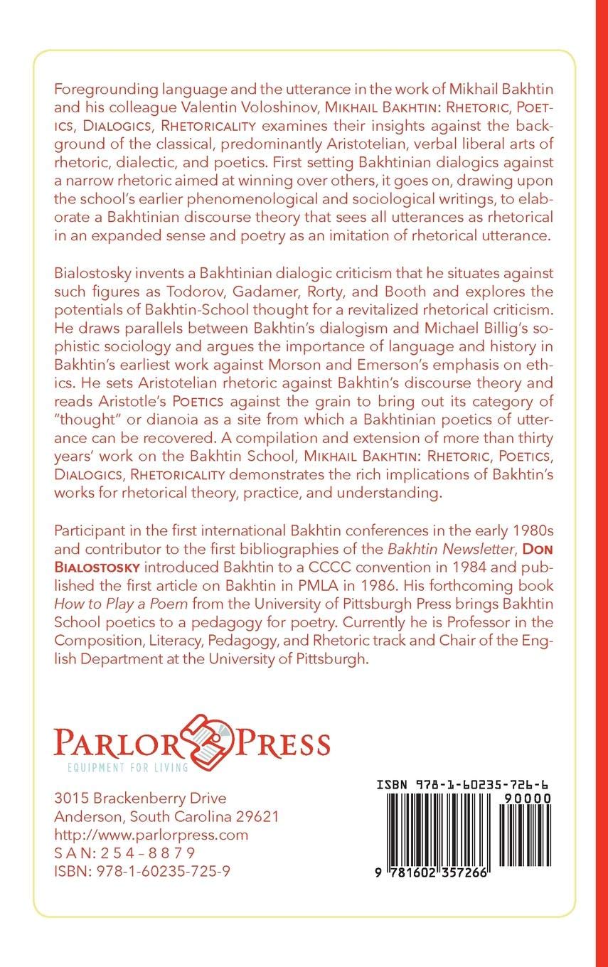 Mikhail Bakhtin: Rhetoric, Poetics, Dialogics, Rhetoricality