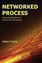 Networked Process: Dissolving Boundaries of Process and Post-Process