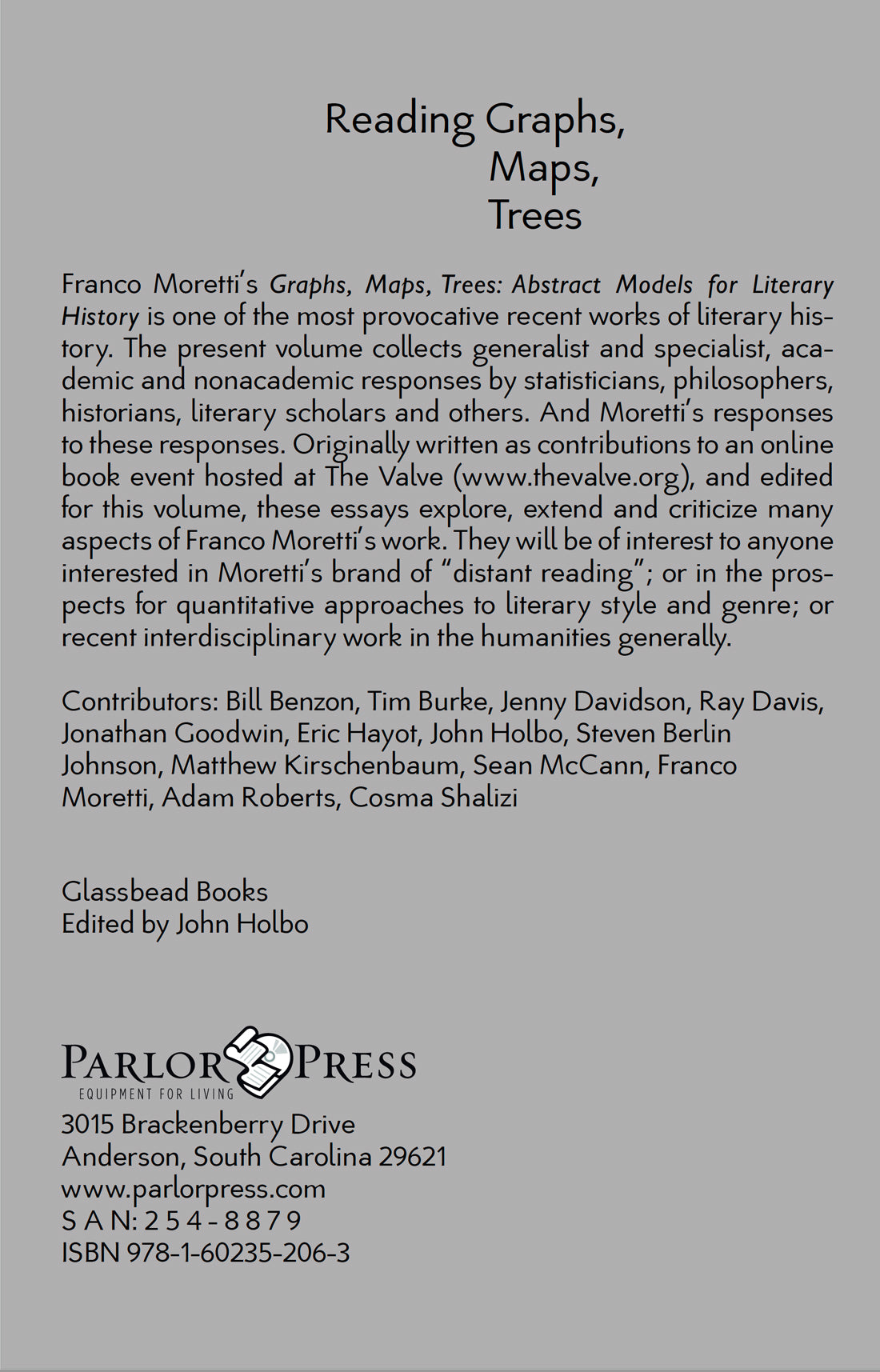 Reading Graphs, Maps, and Trees: Responses to Franco Moretti