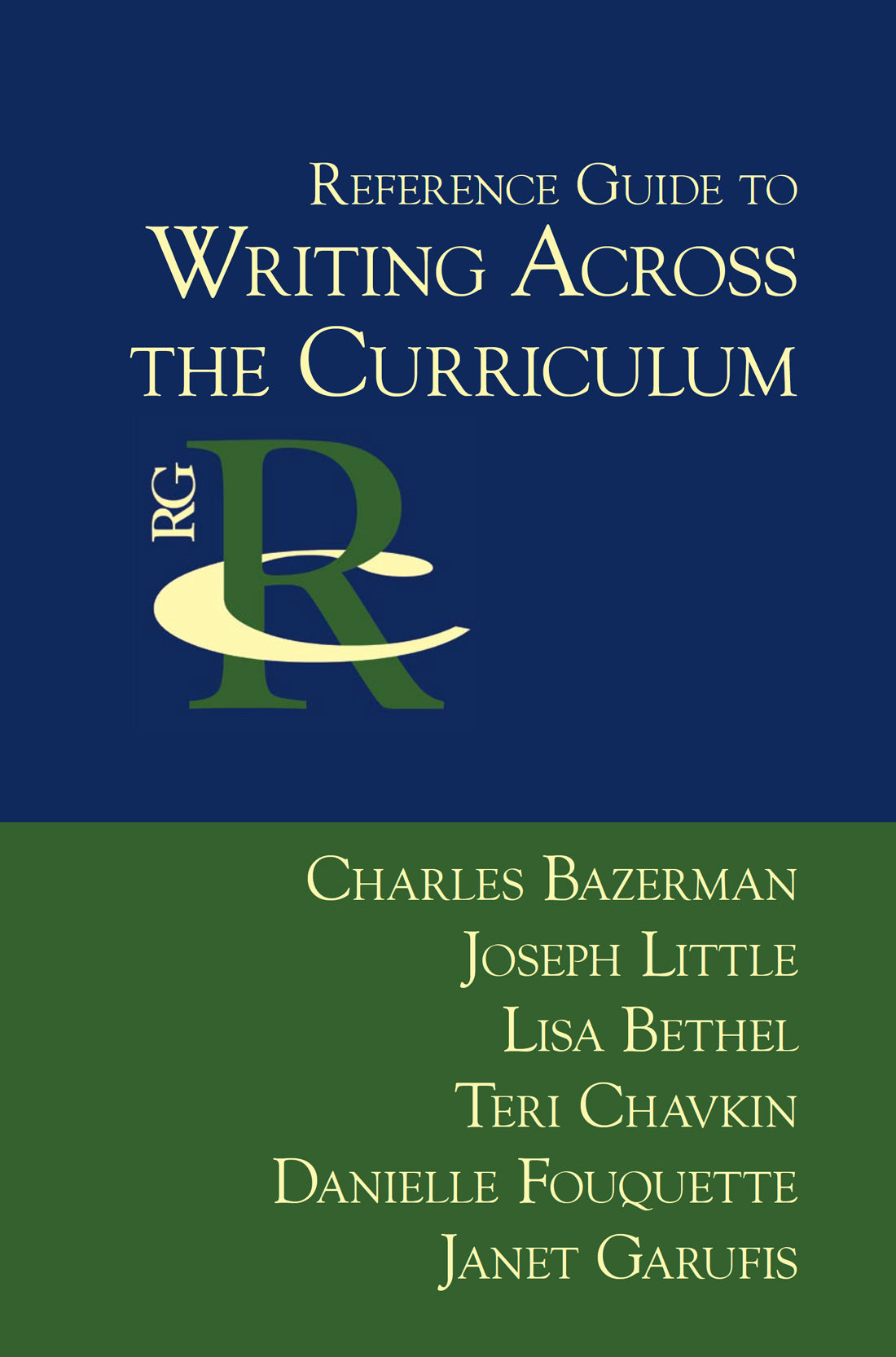 Reference Guide to Writing Across the Curriculum