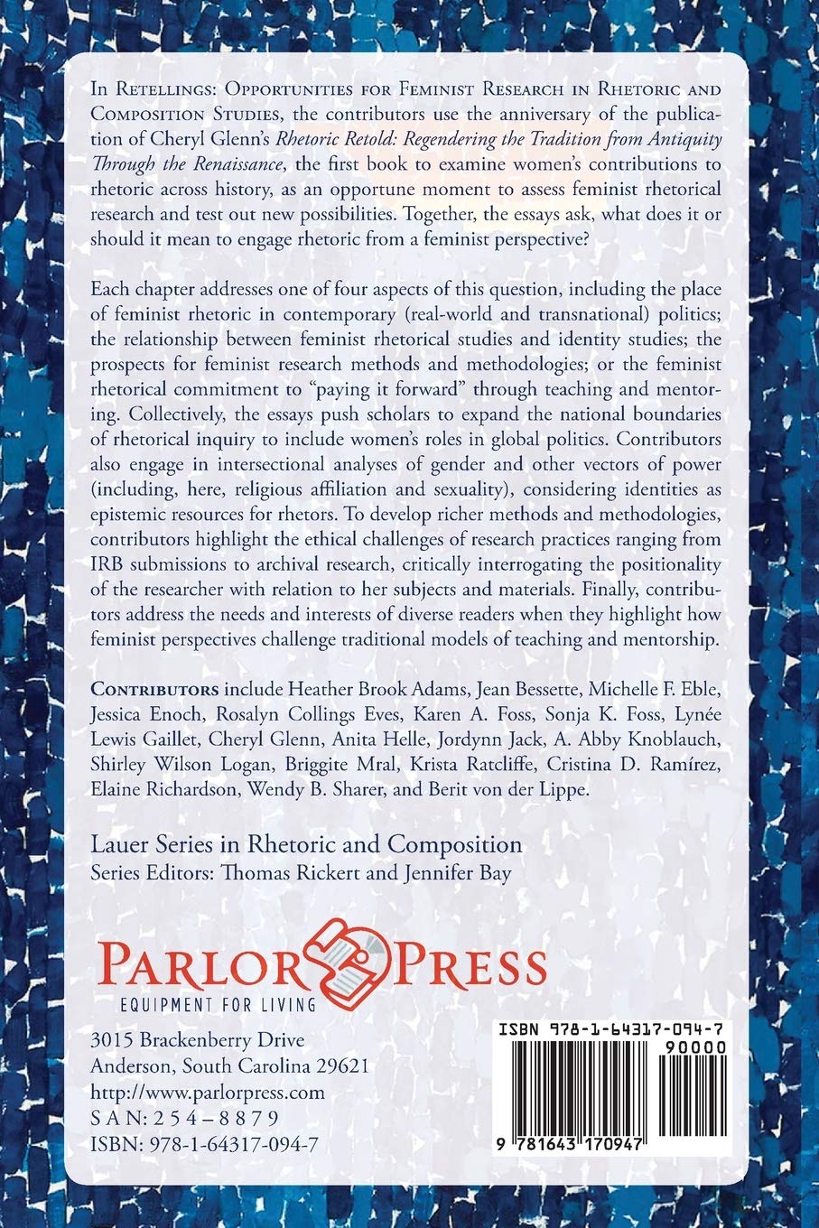 Retellings: Opportunities for Feminist Research in Rhetoric and Composition Studies