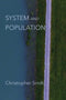System and Population