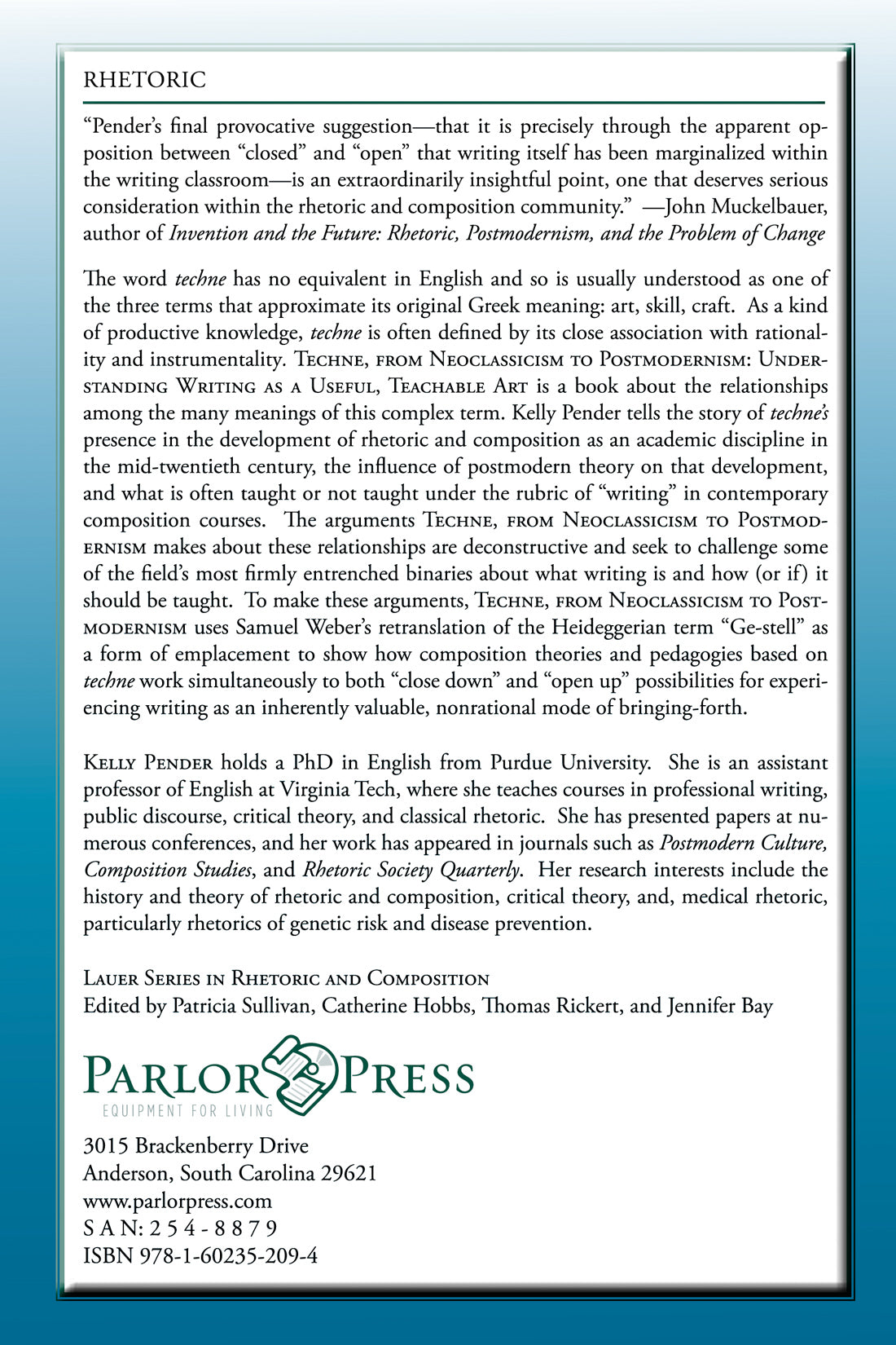 Techne, from Neoclassicism to Postmodernism: Understanding Writing as a Useful, Teachable Art