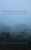 Tracing Invisible Lines: An Experiment in Mystoriography