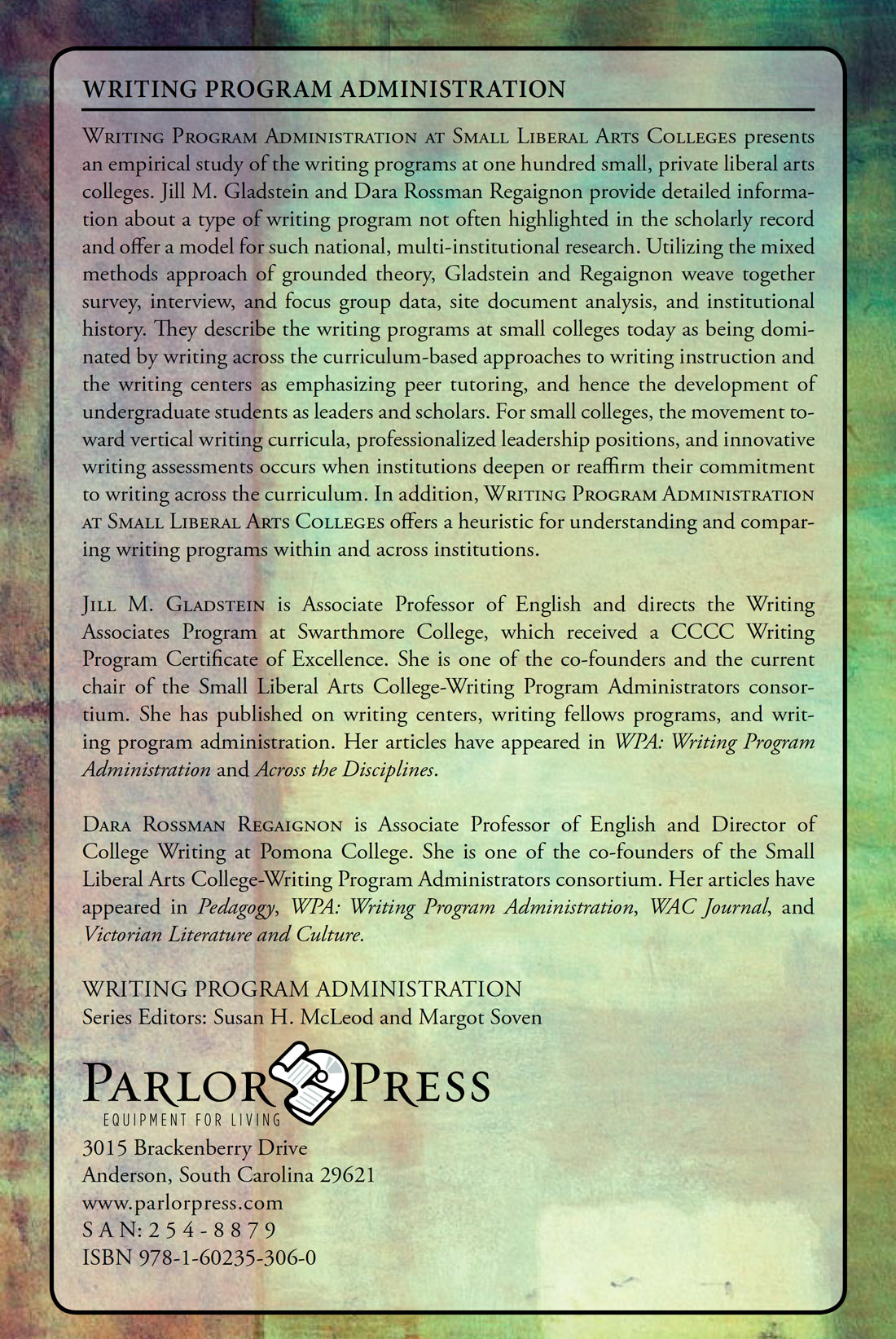 Writing Program Administration at Small Liberal Arts Colleges